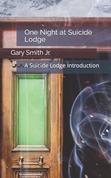Paperback One Night at Suicide Lodge: A Suicide Lodge Introduction Book