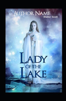 Paperback The Lady of the Lake Illustrated Book