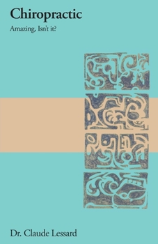 Paperback Chiropractic Amazing, Isn't it? Book