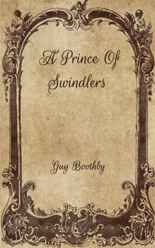 Paperback A Prince Of Swindlers Book