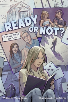 Paperback Ready or Not?: I Never Asked for This Book