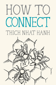 How to Connect - Book #8 of the Mindfulness Essentials