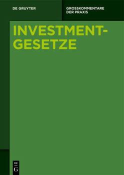 Hardcover [Set Investmentgesetze, Band 1-3] (Großkommentare der Praxis) (German Edition) [German] Book