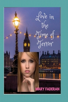 Paperback Love in the Time of Terror Book