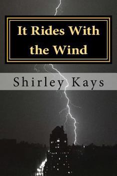 Paperback It Rides With the Wind: A Novel of Passion Book