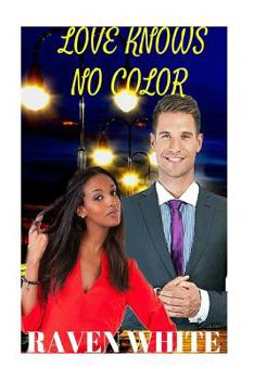 Paperback Love Knows No Color: BWWM Erotic Romance Book