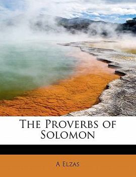 Paperback The Proverbs of Solomon Book