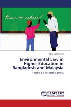 Paperback Environmental Law in Higher Education in Bangladesh and Malaysia Book