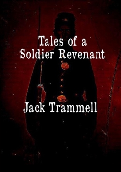 Paperback Tales of a Soldier Revenant Book