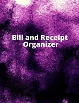 Paperback Bill and Receipt Organizer: Budget planner, Bill Planner & Organizer, Payment record, Simple and useful expense tracker Book