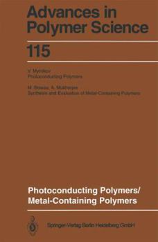 Paperback Photoconducting Polymers/Metal-Containing Polymers Book