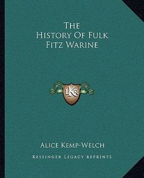 Paperback The History Of Fulk Fitz Warine Book