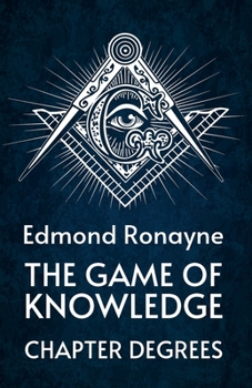 Paperback The Game Of Knowledge Chapter Degrees Book