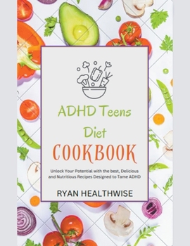 Paperback ADHD Teens Diet Cookbook Book