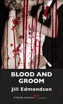 Paperback Blood and Groom (Sasha Jackson) Book