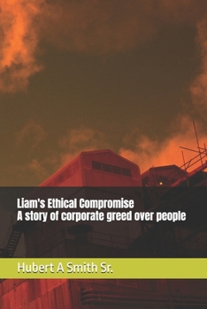 Liam's Ethical Compromise