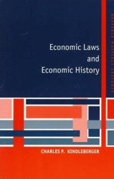 Economic Laws and Economic History - Book  of the Raffaele Mattioli Lectures