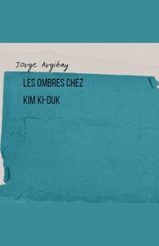 Paperback Les Ombres chez Kim Ki-duk [French] Book