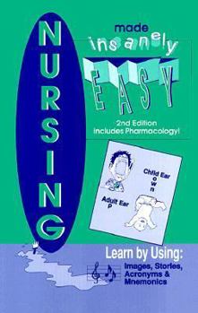 Paperback Nursing Made Insanely Easy! Book