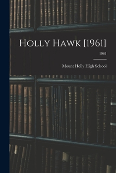 Paperback Holly Hawk [1961]; 1961 Book