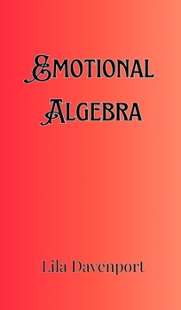 Hardcover Emotional Algebra Book