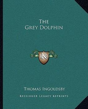 Paperback The Grey Dolphin Book