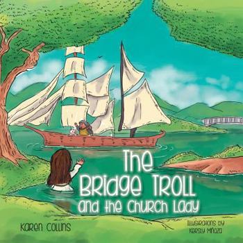 Paperback The Bridge Troll and the Church Lady Book