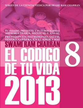 Paperback 2013 Codigo de Tu Vida 8 [Spanish] Book