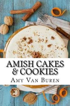 Paperback Amish Cakes & Cookies Book