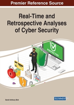 Paperback Real-Time and Retrospective Analyses of Cyber Security Book