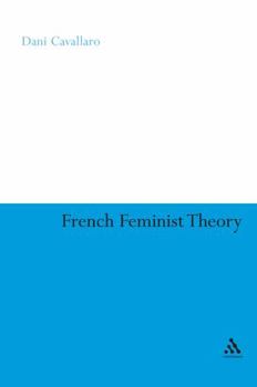 Paperback French Feminist Theory: An Introduction Book