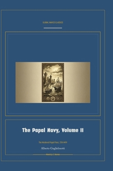 Hardcover The Papal Navy, Volume II [Italian] Book