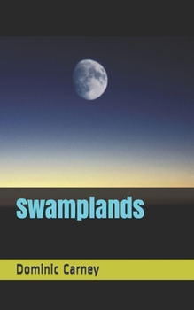 Paperback Swamplands Book