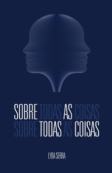 Paperback Sobre Todas as Coisas [Portuguese] Book