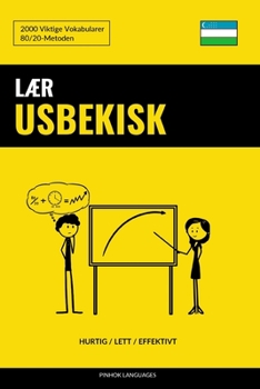 Paperback Lær Usbekisk - Hurtig / Lett / Effektivt: 2000 Viktige Vokabularer [Norwegian] Book