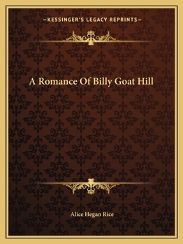 A Romance of Billy-Goat Hill