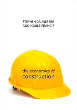 Paperback The Economics of Construction Book