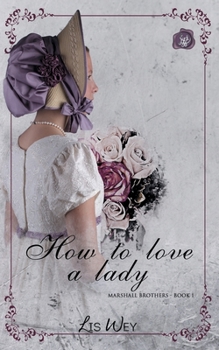 Paperback How to love a lady Book