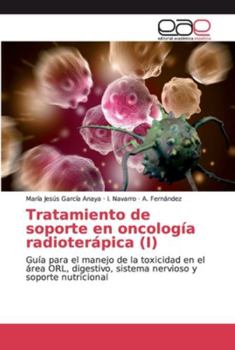 Paperback Tratamiento de soporte en oncología radioterápica (I) [Spanish] Book