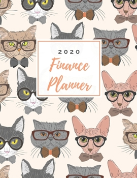 Paperback Finance Planner 2020: Hipster Cats Budget Planner Money Saving Challenge Monthly Bill Tracker Simple Budget Tracker Expense Tracker Happy Pl Book