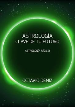 Paperback Astrologia. Clave de tu futuro [Spanish] Book