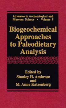 Paperback Biogeochemical Approaches to Paleodietary Analysis Book
