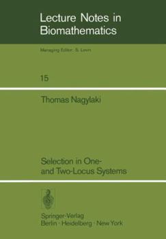Paperback Selection in One- And Two-Locus Systems Book
