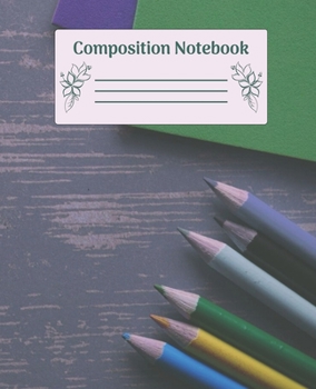 Paperback Composition Notebook: Wide Ruled Notebooks Paper - Composition Notebook (Diary, Journal) 7.5x9.25in 110 Pages Wide Ruled Notebooks Paper Book
