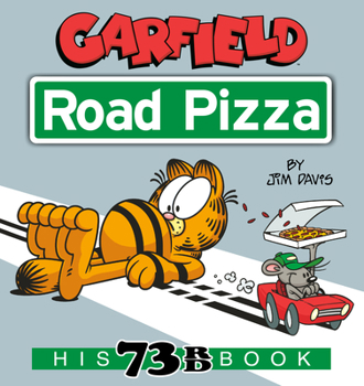 Paperback Garfield Road Pizza: His 73rd Book