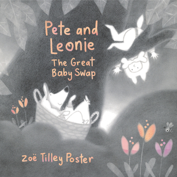 Hardcover Pete and Leonie: The Great Baby Swap Book