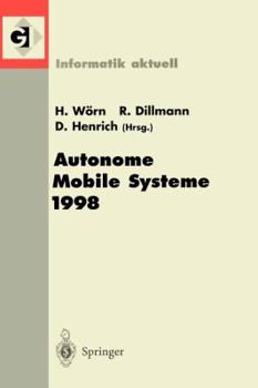 Paperback Autonome Mobile Systeme 1998: 14. Fachgespräch Karlsruhe, 30. November-1. Dezember 1998 [German] Book