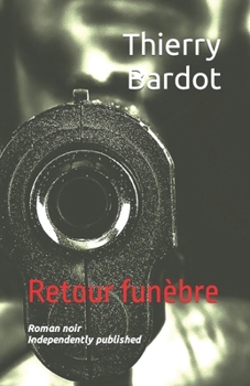 Paperback Retour funèbre [French] Book