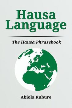 Paperback Hausa Language: The Hausa Phrasebook Book