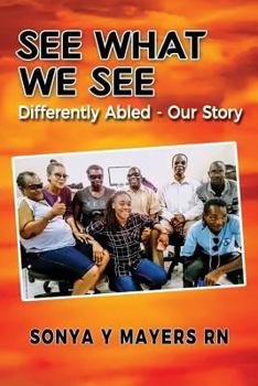 Paperback See What We See: Differently Abled - Our Story Book